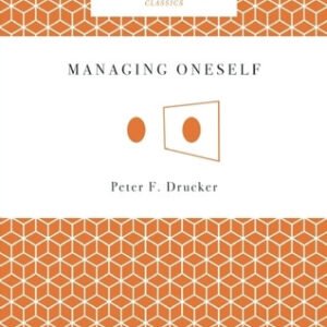 Managing Oneself