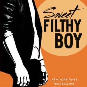 Sweet Filthy Boy