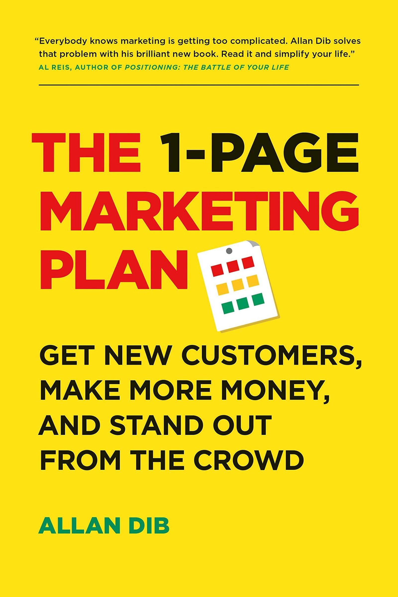 The 1 Page Marketing Plan by Allan Dib | Marketing Strategy Book