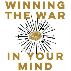 Winning the War in Your Mind by Craig Groeschel | Christian Self-Help Book