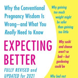 Expecting Better by Emily Oster | Pregnancy Book