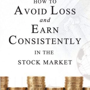 How to Avoid Loss and Earn Consistently in the Stock Market by Prasenjit Paul | Investing Book