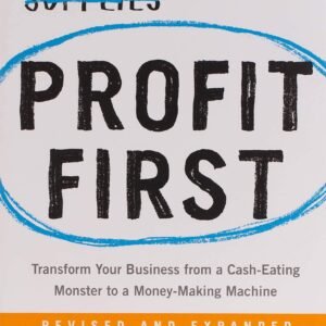 Profit First by Mike Michalowicz | Business & Accounting Book