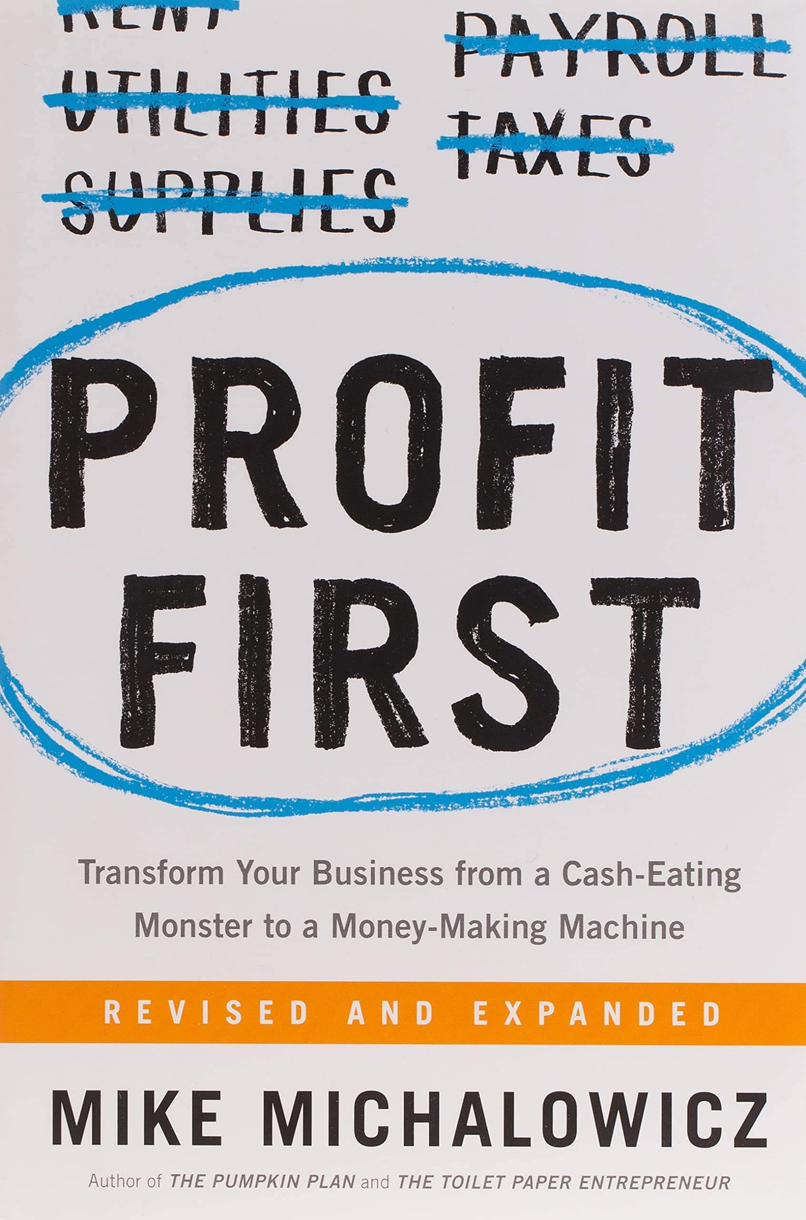 Profit First by Mike Michalowicz | Business & Accounting Book
