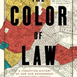 The Color of Law by Richard Rothstein | History & Social Justice Book