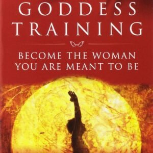 Warrior Goddess Training by HeatherAsh Amara | Self-Help & Personal Growth Book