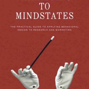 Marketing to Mindstates by Will Leach | Marketing Psychology Book