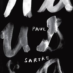 Nausea by Jean-Paul Sartre | Existentialist Philosophy Novel
