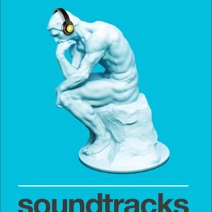 Soundtracks by Jon Acuff | The Surprising Solution to Overthinking