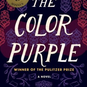 The Color Purple by Alice Walker | Pulitzer Prize-Winning Classic Novel