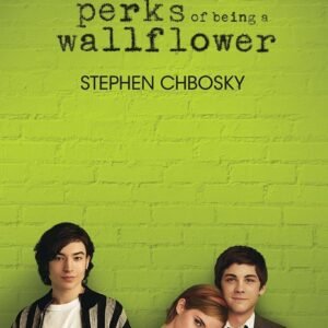 The Perks of Being a Wallflower by Stephen Chbosky | Coming-of-Age Classic