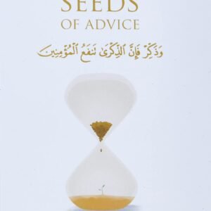 Timeless Seeds of Advice by B. B. Abdulla | Inspirational Wisdom and Life Lessons