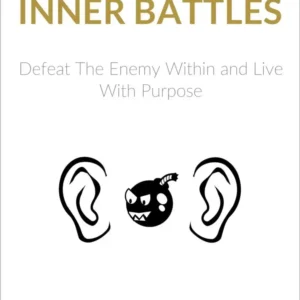 Win Your Inner Battles by Darius Foroux | Overcome Self-Doubt and Build Mental Strength