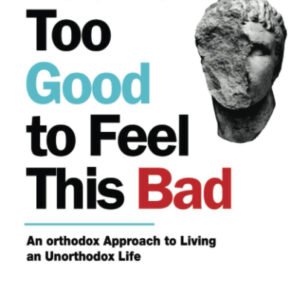You're Too Good to Feel This Bad by Nate Dallas | A Guide to Better Health and Happiness