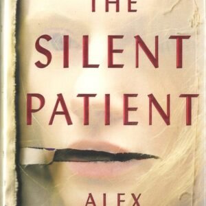 The Silent Patient by Alex Michaelides | Psychological Thriller Mystery Novel