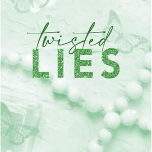 Twisted Lies by Ana Huang | A Billionaire Romance Novel