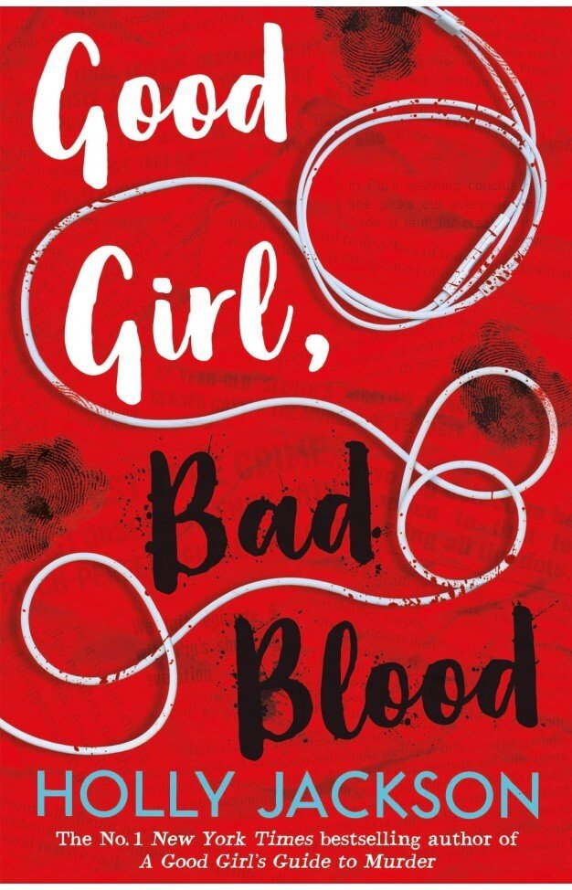 Good Girl, Bad Blood by Holly Jackson | A Young Adult Mystery Thriller
