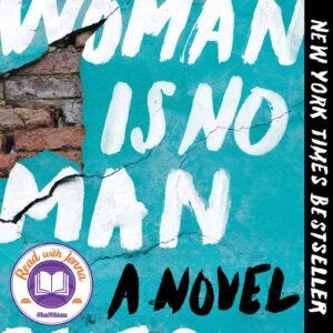A Woman Is No Man by Etaf Rum | A Powerful Family and Cultural Fiction Novel