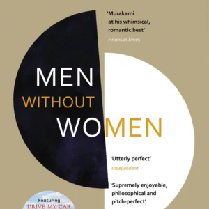 Men Without Women by Haruki Murakami | A Collection of Stories About Love and Loneliness