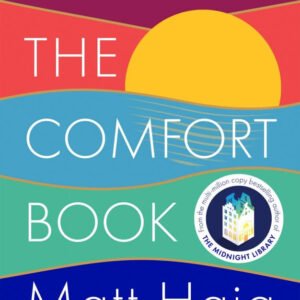 The Comfort Book by Matt Haig | Notes, Stories, and Ideas for Difficult Times