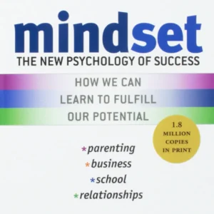 Mindset by Carol S. Dweck | The New Psychology of Success