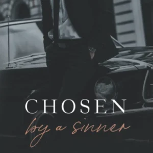 Chosen by a Sinner by Michelle Heard | A Dark and Emotional Romance Novel