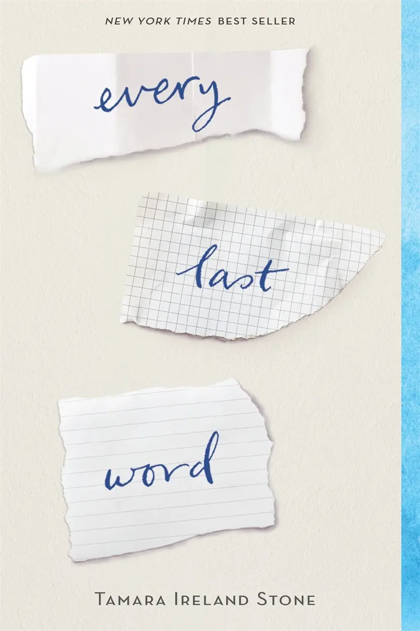 Every Last Word by Tamara Ireland Stone | A Moving Young Adult Novel About Friendship and Finding Your Voice