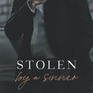 Stolen by a Sinner by Michelle Heard | A Dark and Intense Romance Novel