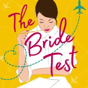 The Bride Test by Helen Hoang | A Heartwarming Contemporary Romance Novel