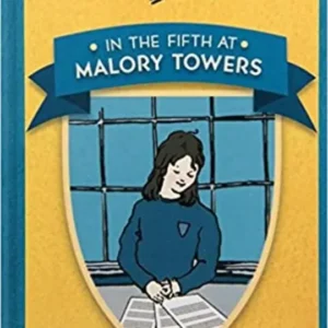 In the Fifth at Malory Towers by Enid Blyton | A Classic Children's School Story