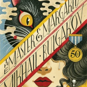 The Master and Margarita by Mikhail Bulgakov | A Classic Russian Literary Novel
