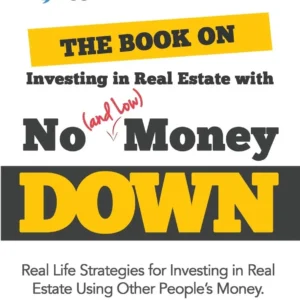 The Book on Investing in Real Estate by Brandon Turner | A Practical Guide to Building Wealth