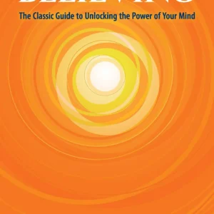 The Magic of Believing by Claude M. Bristol | A Classic Guide to the Power of Thought and Belief