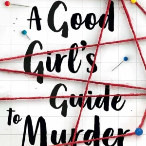 A Good Girl's Guide to Murder by Holly Jackson | A Gripping Young Adult Mystery Thriller