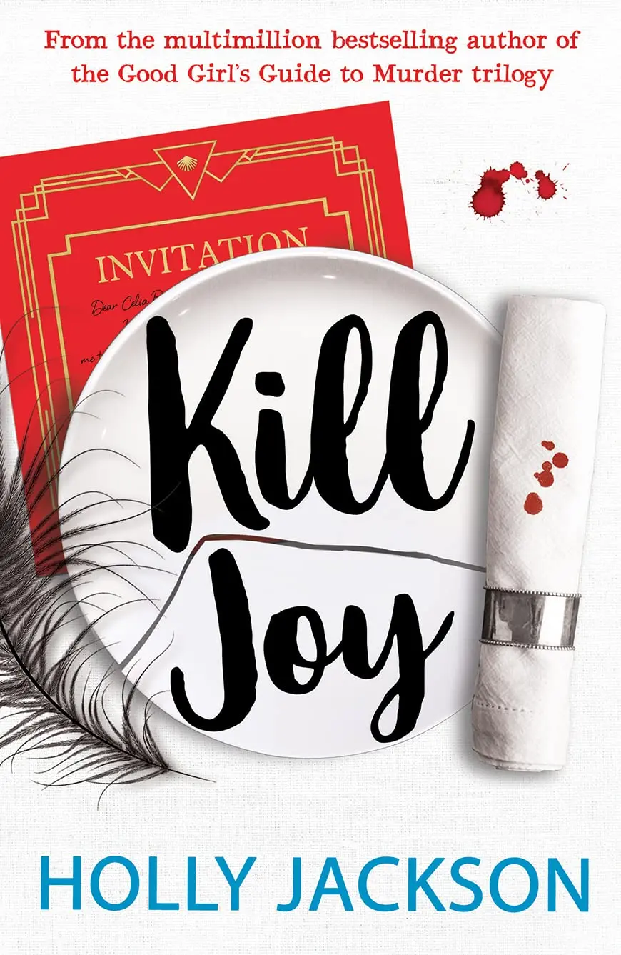 Kill Joy by Holly Jackson | A Gripping Young Adult Mystery Thriller