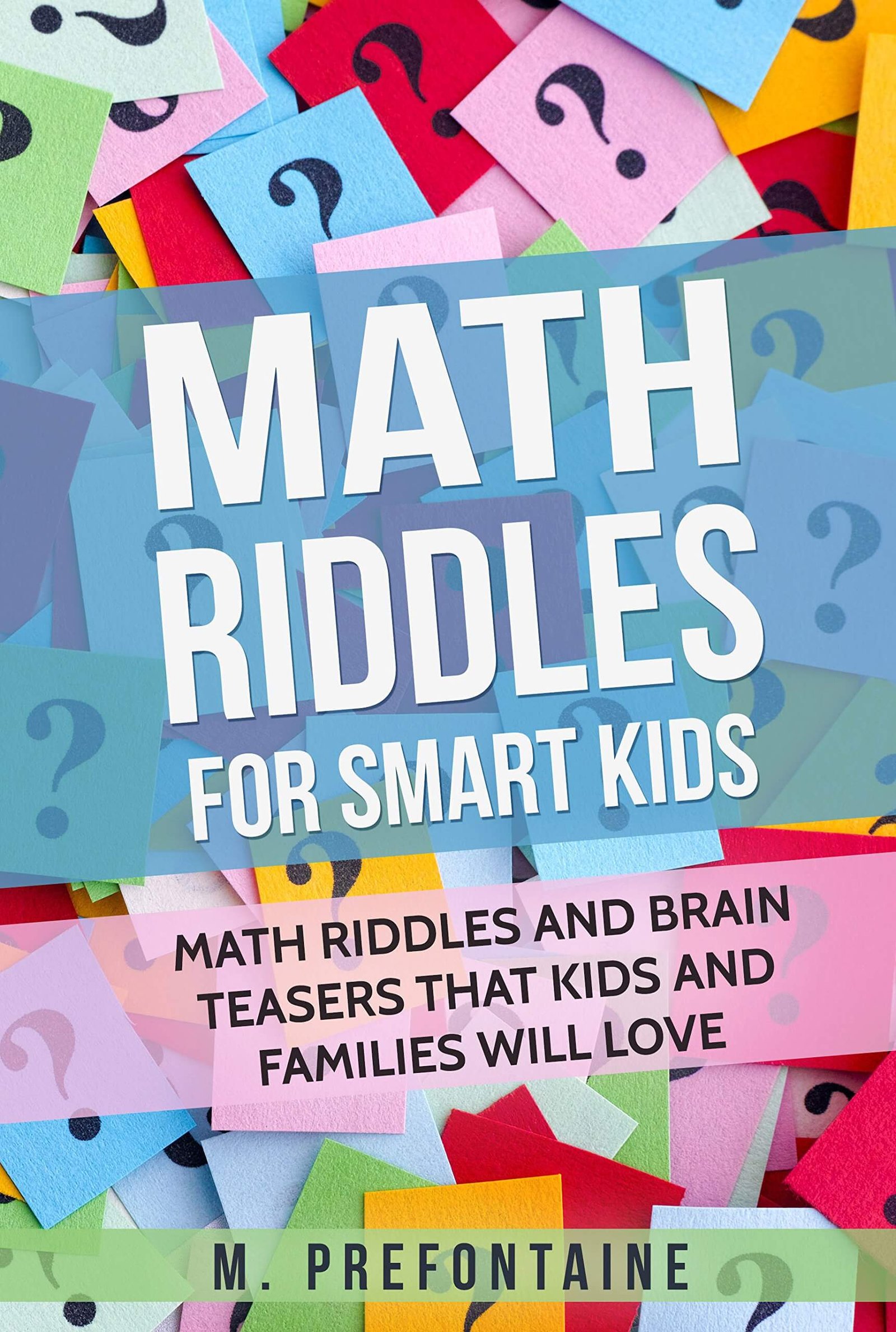 Math Riddles for Smart Kids