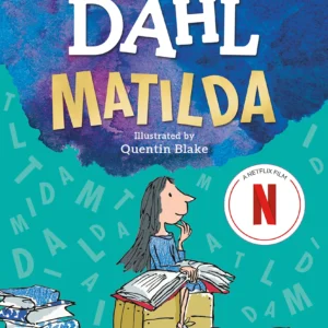 Matilda by Roald Dahl
