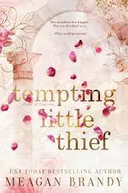 Tempting Little Thief by Meagan Brandy