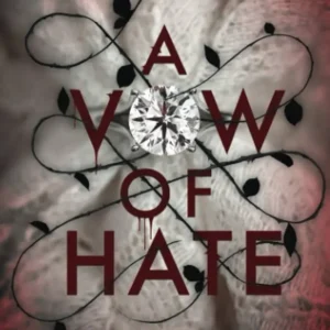 A Vow Of Hate by Lylah James