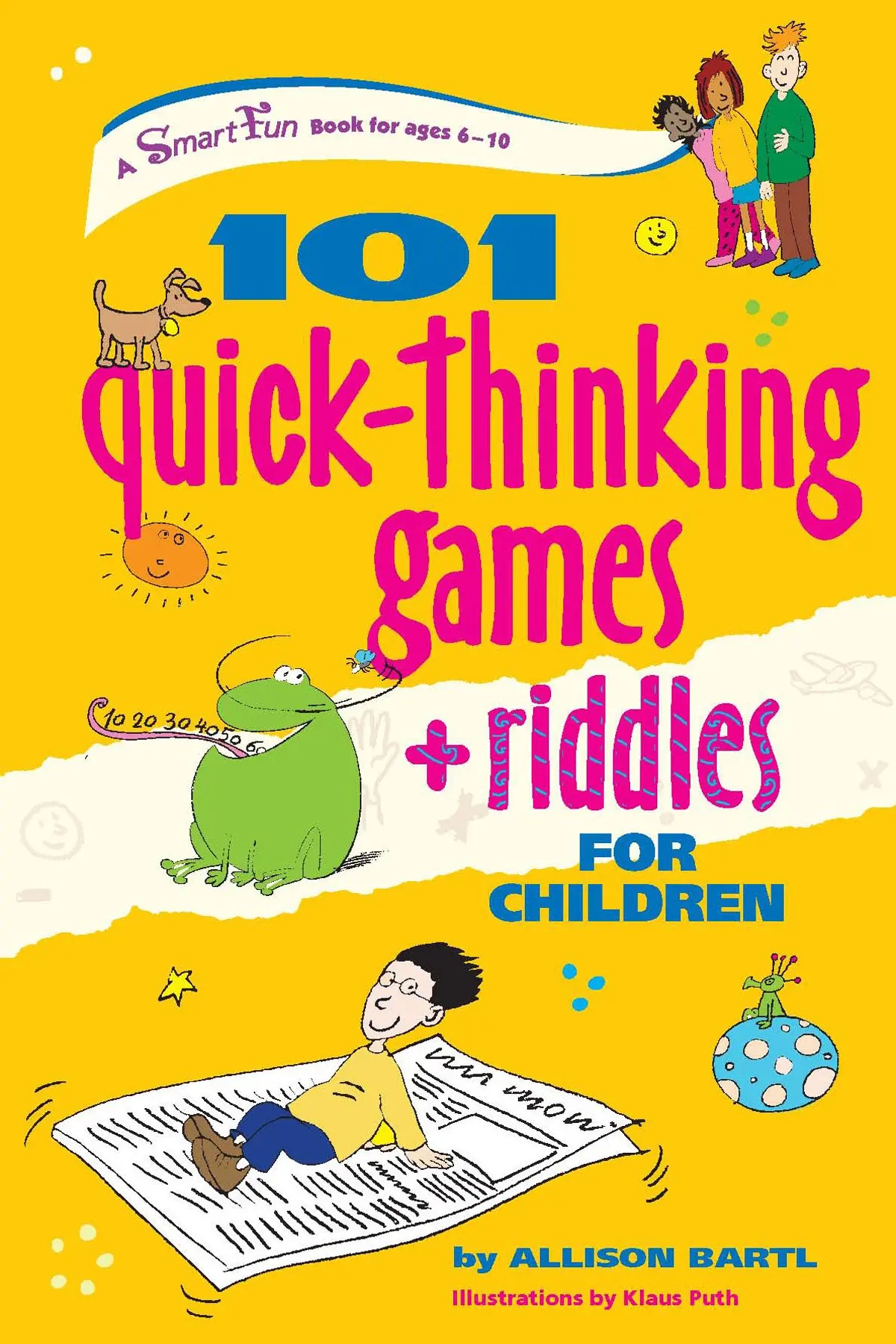 101 Quick Thinking Games and Riddles by Allison Bartl