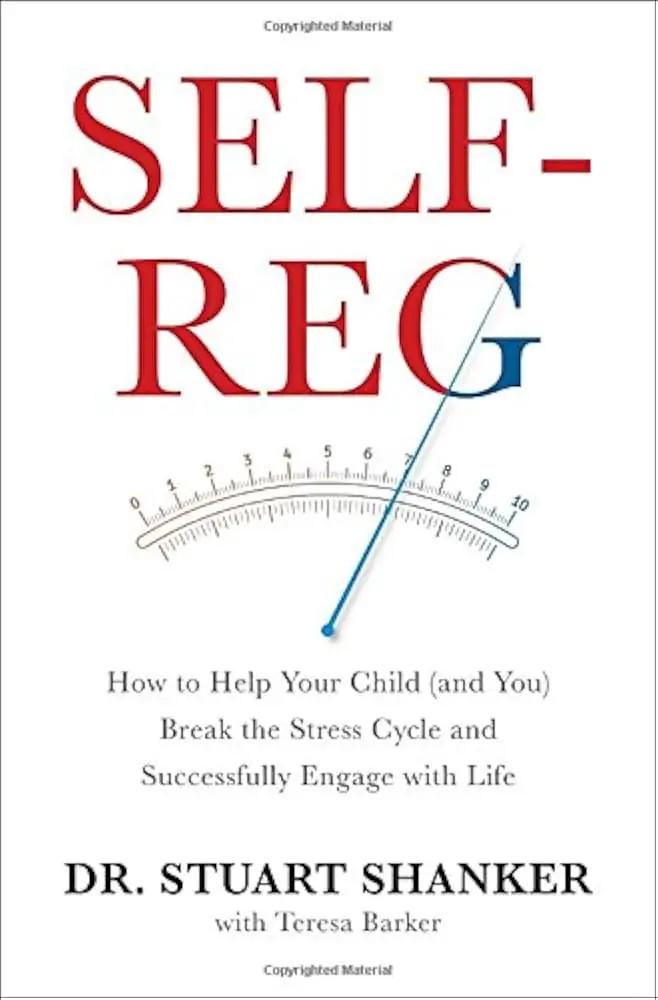 Self-Reg by Stuart Shanker