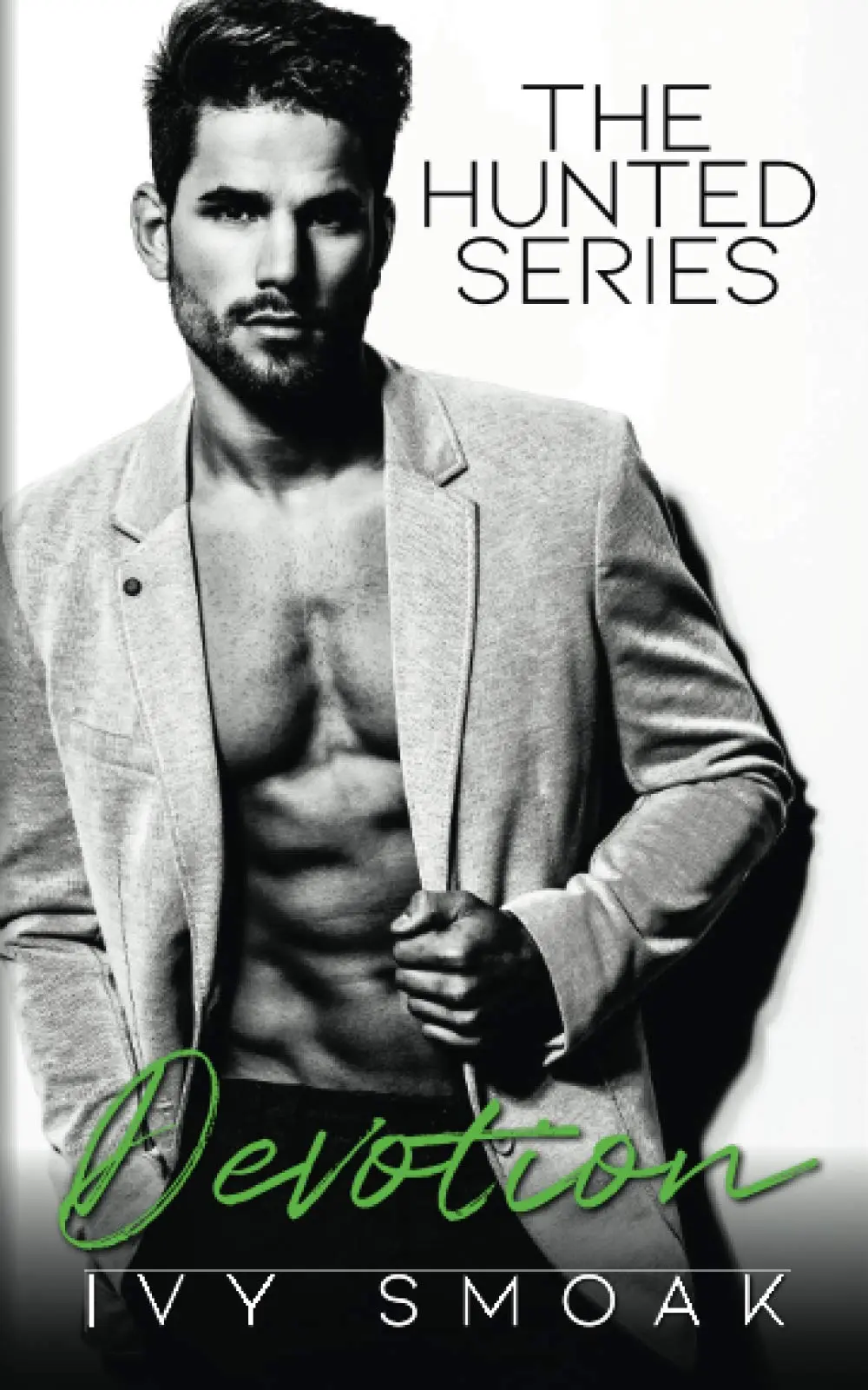 Devotion by Ivy Smoak | The Hunted Series #4
