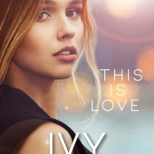 This Is Love by Ivy Smoak | The Hunted Series #8