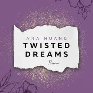 Twisted Dreams by Ana Huang