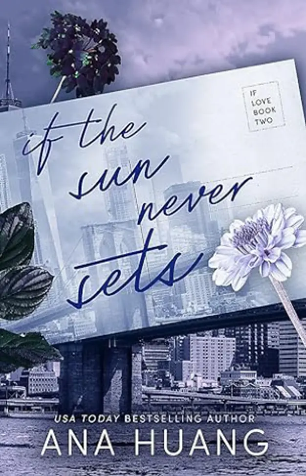 If the Sun Never Sets by Ana Huang