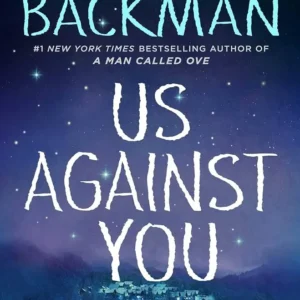 Us Against You by Fredrik Backman