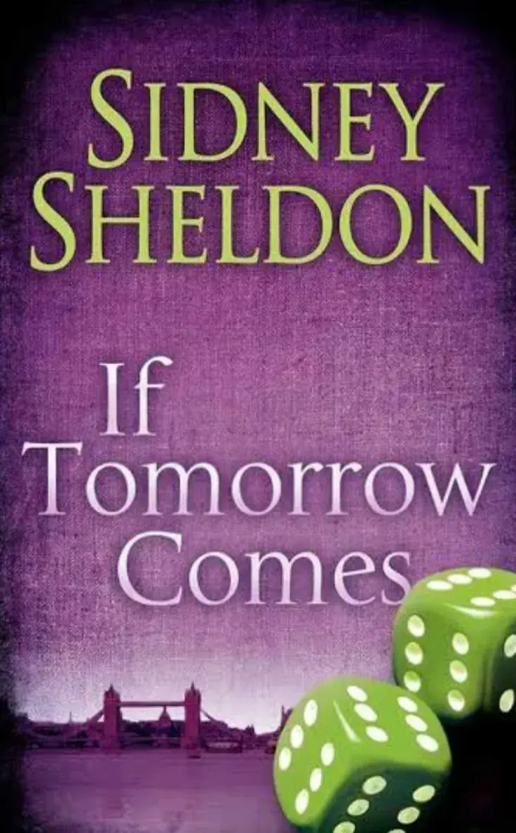If Tomorrow Comes by Sidney Sheldon