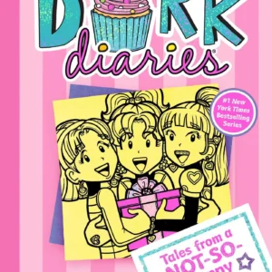 Dork Diaries #13: Tales from a Not-So-Happy Birthday by Rachel Ren?e Russell