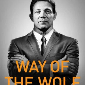 Way of the Wolf by Jordan Belfort
