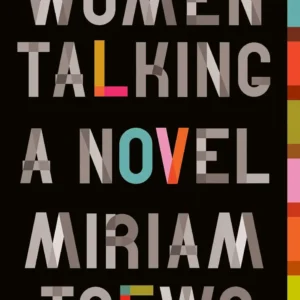 Women Talking by Miriam Toews